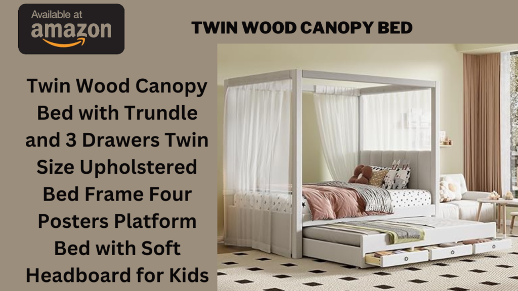 Wood Canopy Bed