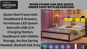 Wood Frame Oak Bed Queen Under $500 with a Headboard